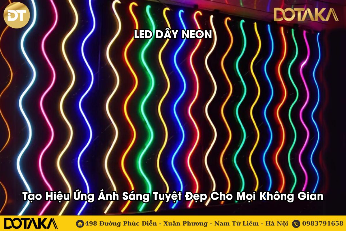 Đèn LED Dây NEON – Tạo Hiệu Ứng Ánh Sáng Tuyệt Đẹp Cho Mọi Không Gian