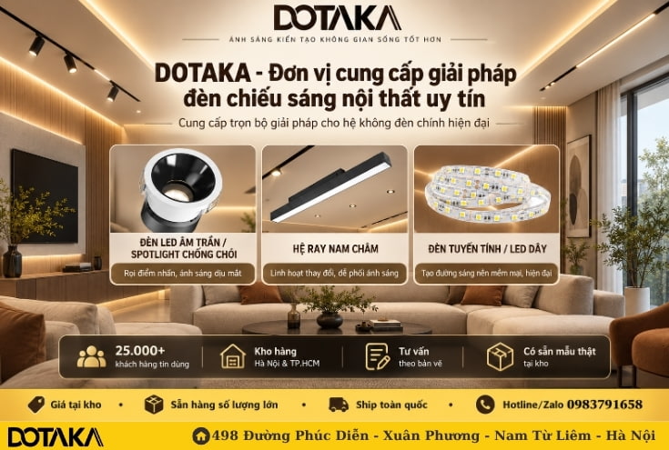 DOTAKA – Đơn vị cung cấp và tư vấn giải pháp chiếu sáng nội thất