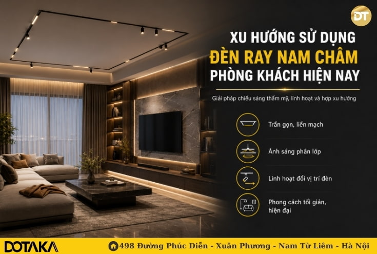 Xu hướng sử dụng đèn ray nam châm phòng khách hiện nay