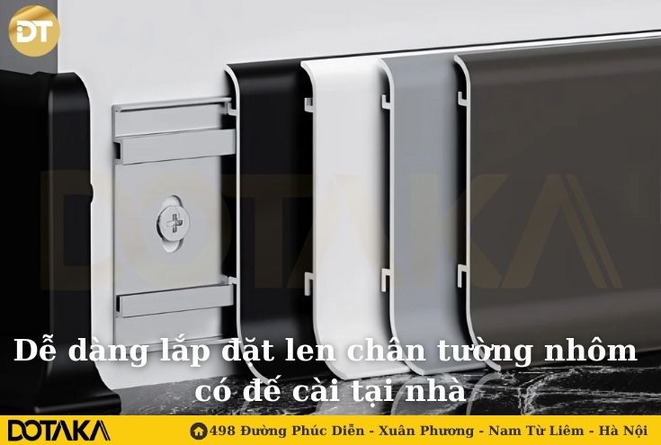 Dễ dàng lắp đặt len chân tường nhôm có đế cài tại nhà