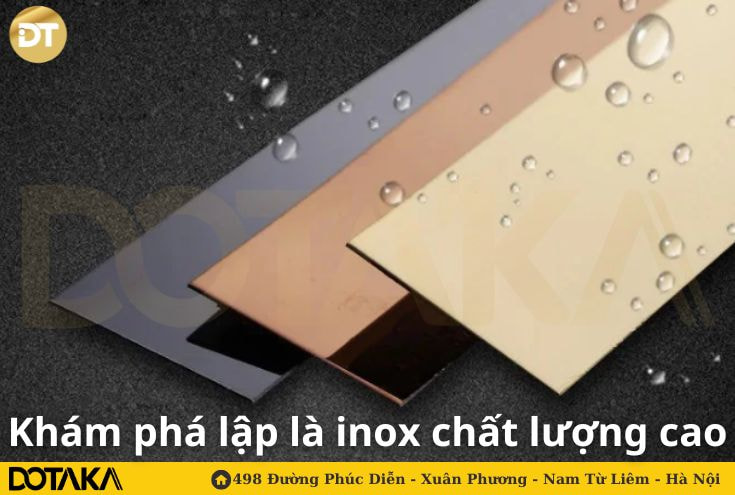 Khám Phá Lập Là Inox Chất Lượng Cao