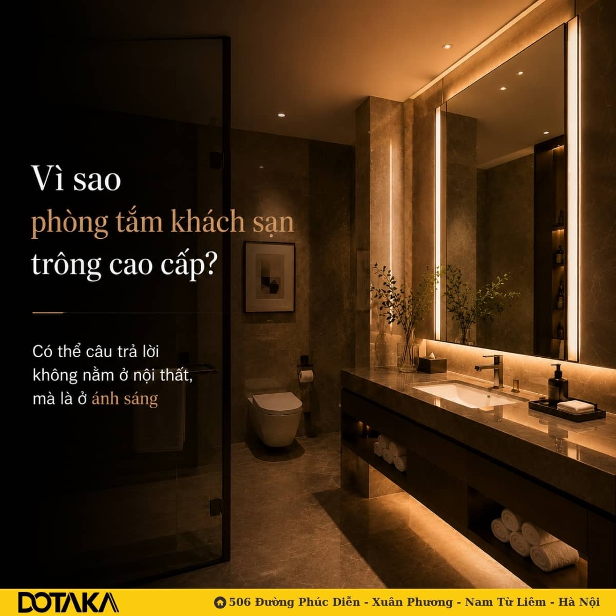 Vì sao phòng tắm khách sạn 5 sao luôn mang lại cảm giác cao cấp?