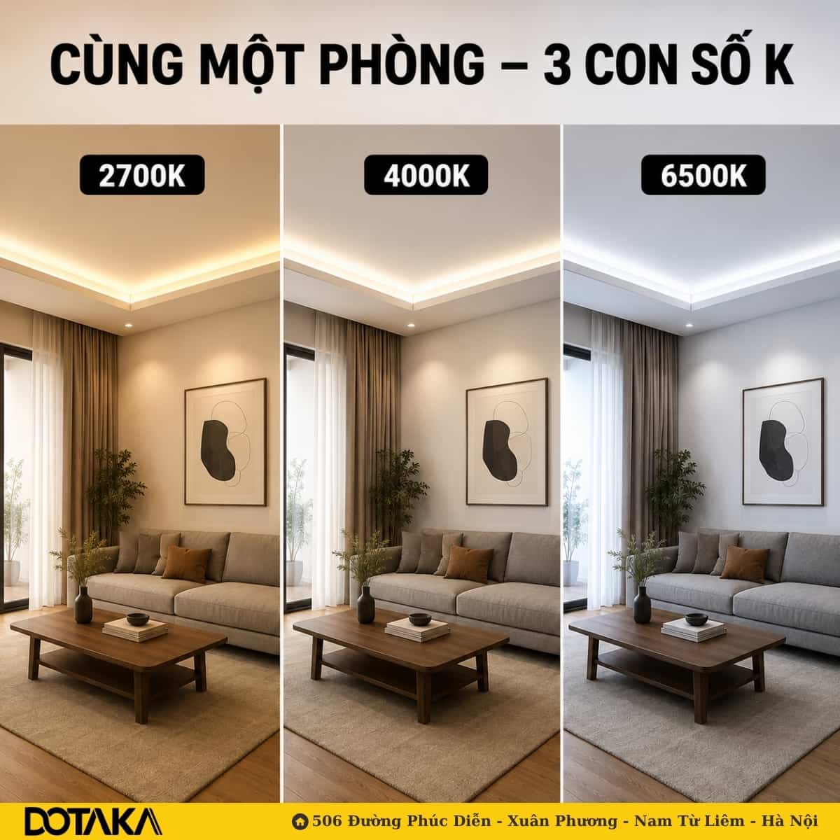 Cùng một phòng khách, cùng nội thất — chỉ đổi con số K là đổi hoàn toàn cảm xúc không gian