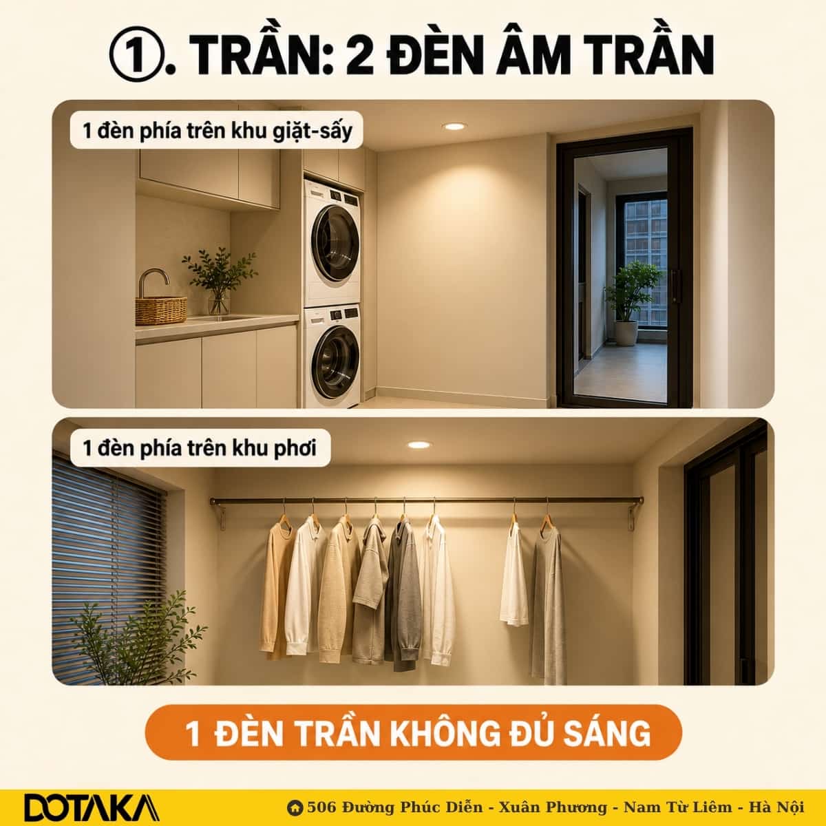 Bố trí đèn trần: Sử dụng 2 đèn âm trần tối ưu không gian