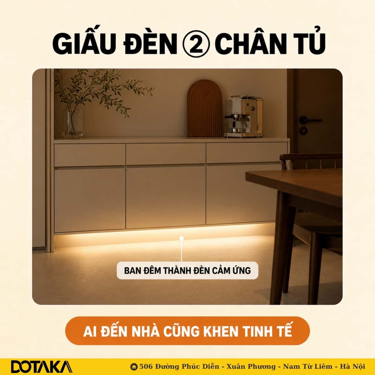 Dải LED dưới chân tủ khiến khối tủ như "lơ lửng" và trở thành đèn cảm ứng dẫn lối ban đêm.