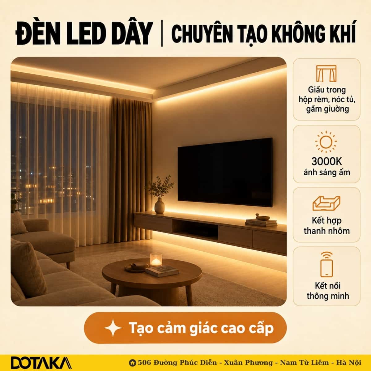 Đèn LED dây 3000K giấu trong hộp rèm, khe trần và gầm kệ TV – chỉ thấy ánh sáng, không thấy nguồn sáng