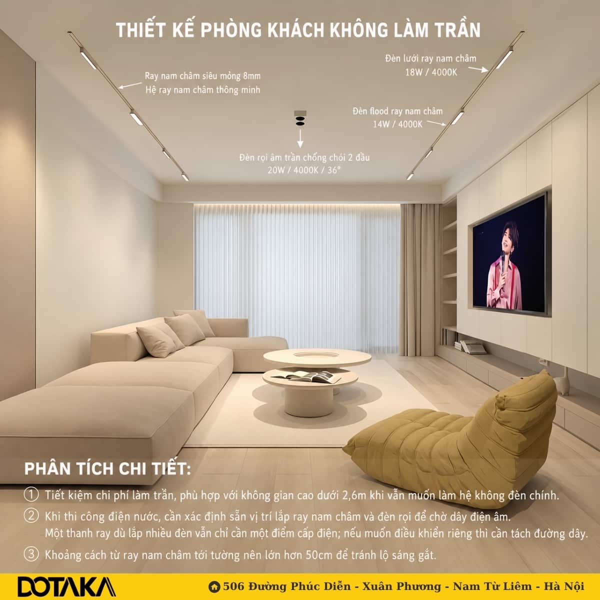 Không đóng trần: hai thanh ray mảnh chạy song song đảm nhận cả vai trò chiếu sáng lẫn tạo đường nét cho trần.