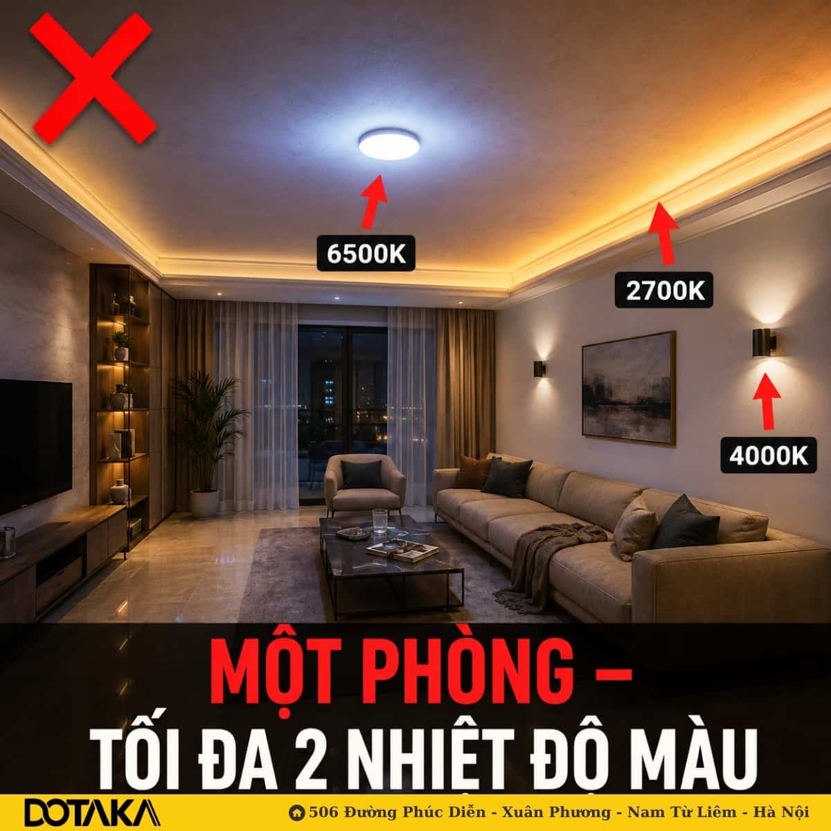 Một phòng dùng cùng lúc 3 tông sáng khác nhau — ánh sáng đá nhau, tổng thể mất tinh tế
