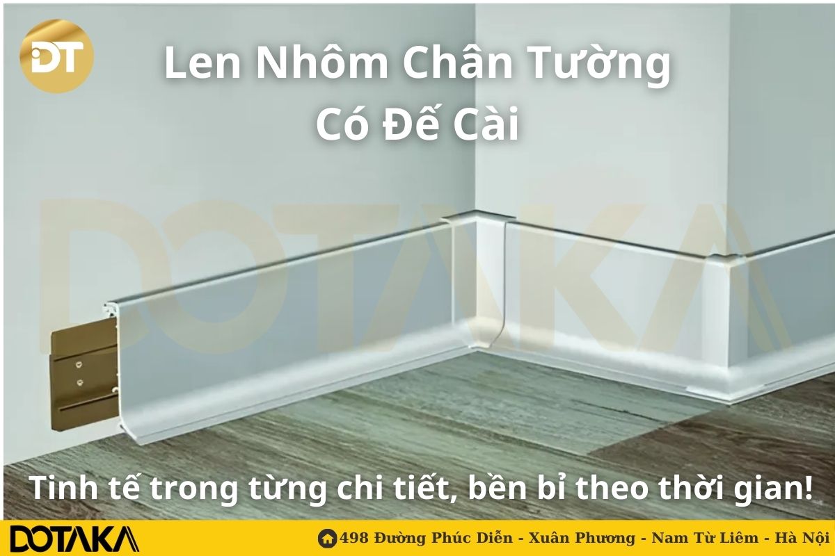 Len Chân Tường Nhôm Có Đế Cài