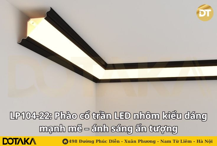 LP104-22: Phào cổ trần LED nhôm kiểu dáng mạnh mẽ – ánh sáng ấn tượng