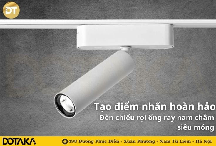 Tạo điểm nhấn hoàn hảo với đèn chiếu rọi ống ray nam châm siêu mỏng