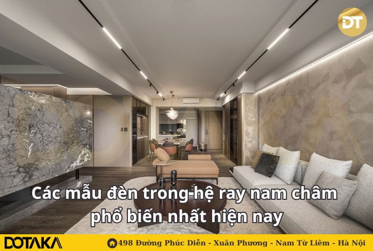 Các mẫu đèn trong hệ ray nam châm phổ biến nhất hiện nay